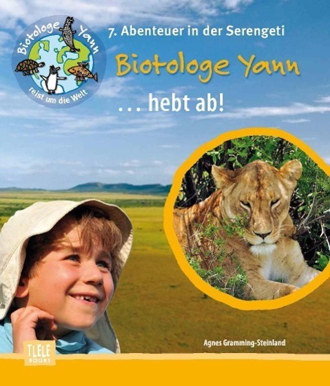 Cover: 9783944275062 | Der Biotologe Yann ... hebt ab | Agnes Gramming-Steinland | Buch