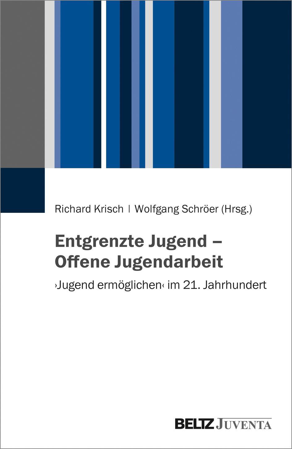 Cover: 9783779962632 | Entgrenzte Jugend - Offene Jugendarbeit | Richard Krisch (u. a.)