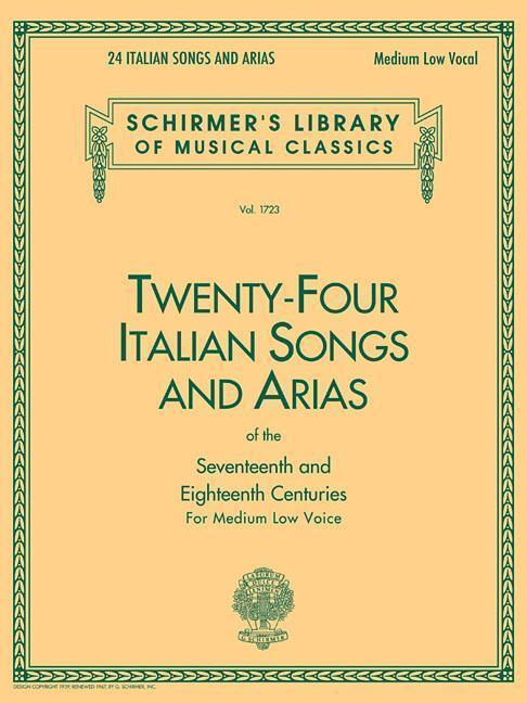 Cover: 9780793525546 | 24 Italian Songs & Arias of the 17th & 18th Centuries: Schirmer...