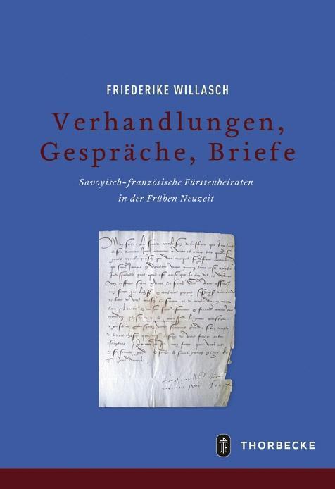 Cover: 9783799574761 | Verhandlungen, Gespräche, Briefe | Friederike Willasch | Buch | 344 S.
