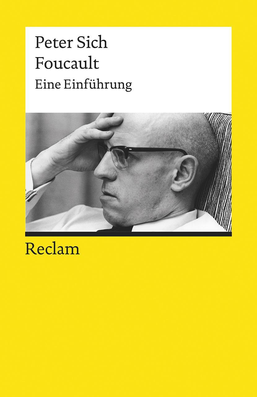 Cover: 9783150195208 | Foucault | Eine Einführung | Peter Sich | Taschenbuch | Deutsch | 2018