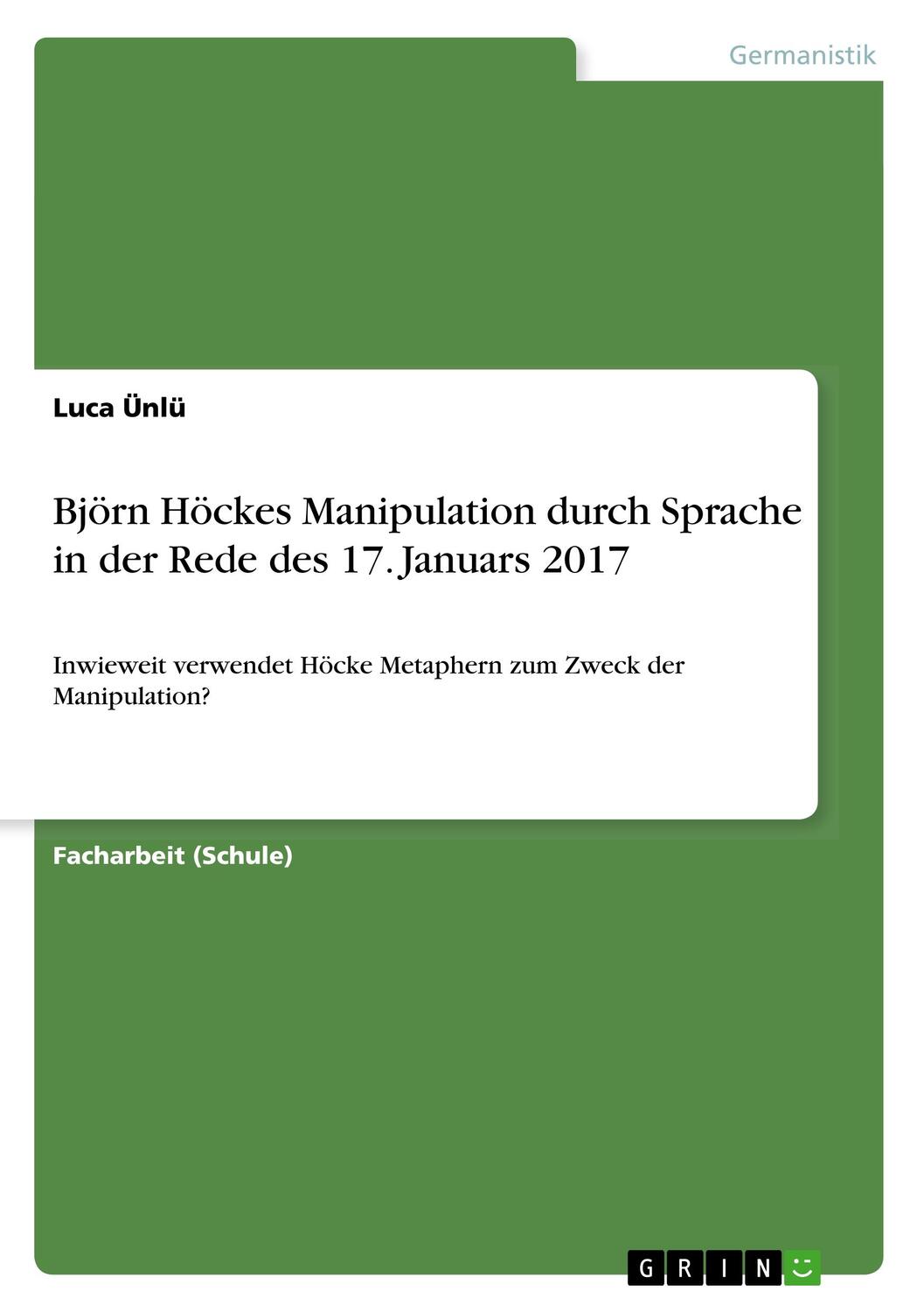 Cover: 9783668753655 | Björn Höckes Manipulation durch Sprache in der Rede des 17. Januars...