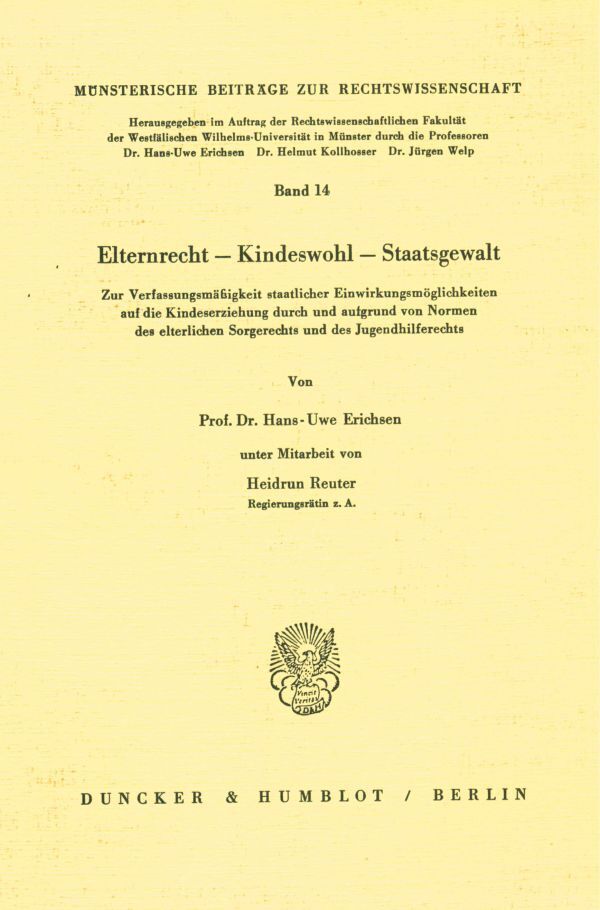 Cover: 9783428058969 | Elternrecht - Kinderwohl - Staatsgewalt. | Hans-Uwe Erichsen | Buch