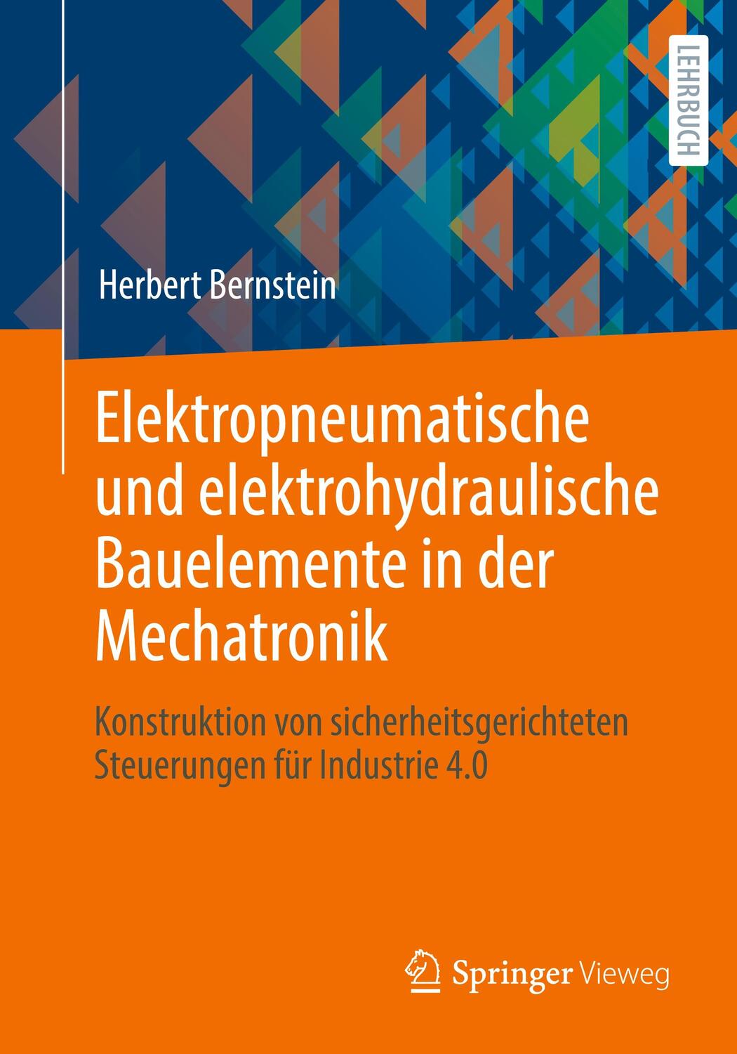 Cover: 9783658344443 | Elektropneumatische und elektrohydraulische Bauelemente in der...