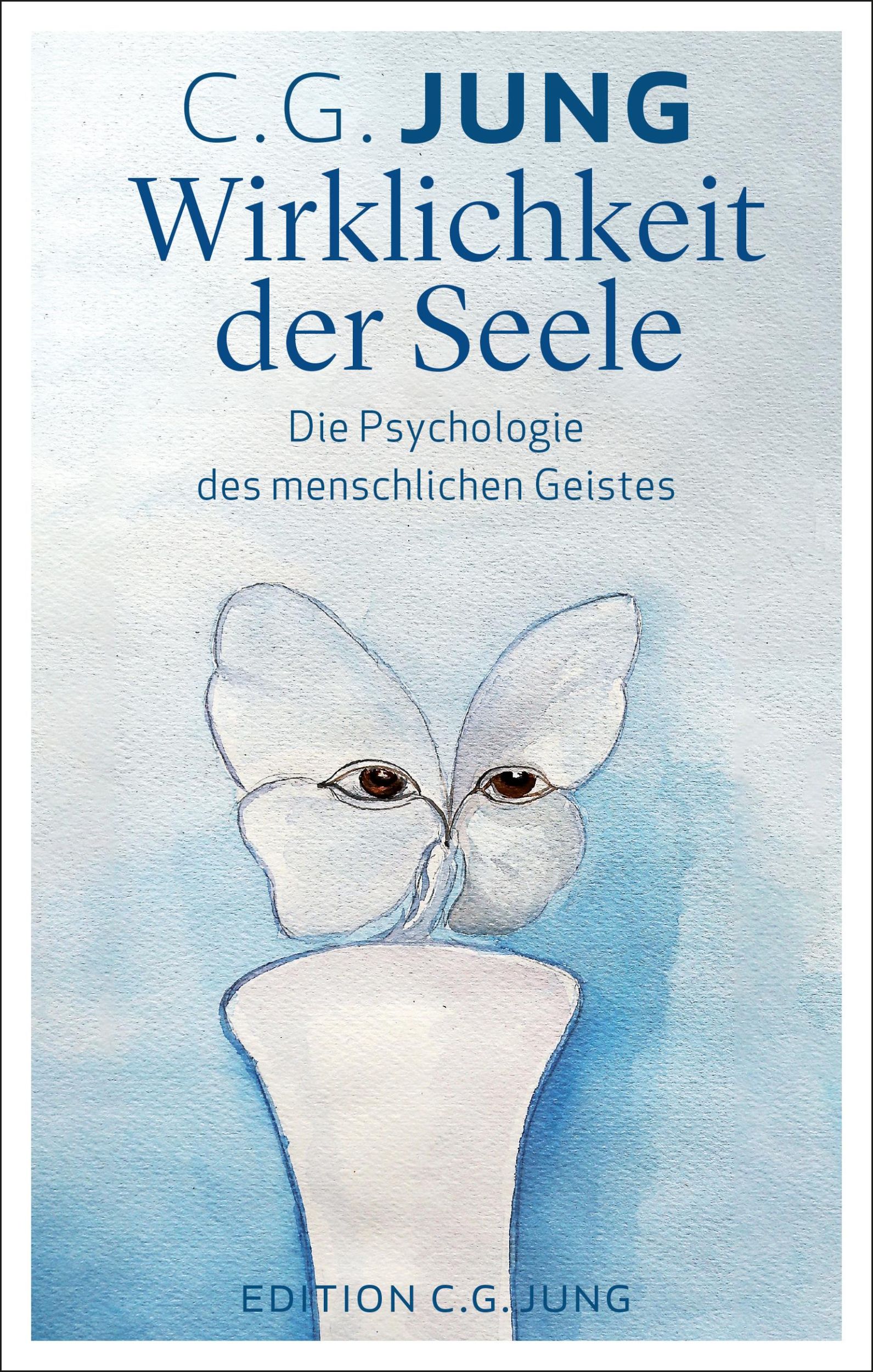 Cover: 9783843613736 | Wirklichkeit der Seele | Die Psychologie des menschlichen Geistes