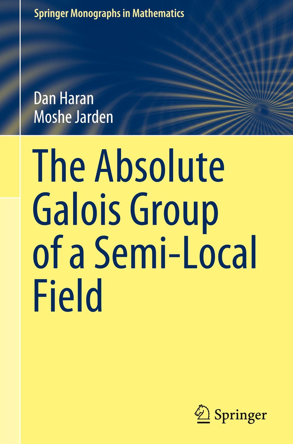 Cover: 9783030891909 | The Absolute Galois Group of a Semi-Local Field | Moshe Jarden (u. a.)