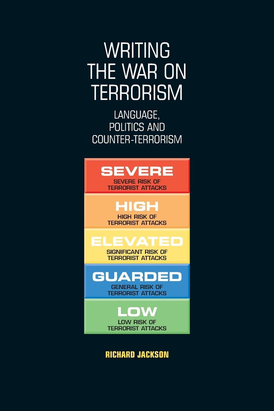 Cover: 9780719071218 | Writing the war on terrorism | Richard Jackson | Taschenbuch | 2012