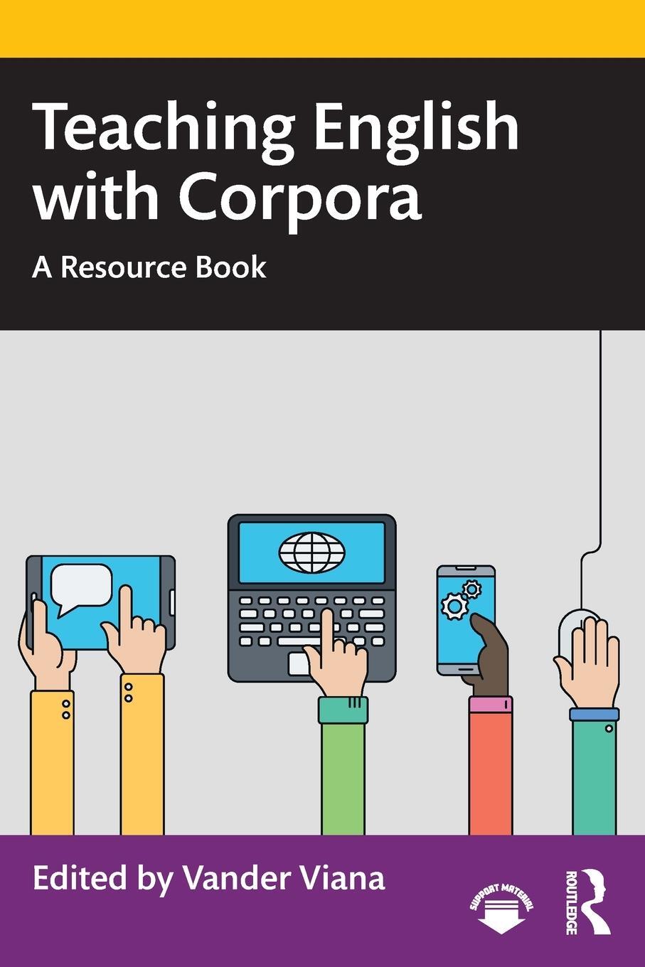 Cover: 9781032252971 | Teaching English with Corpora | A Resource Book | Vander Viana | Buch