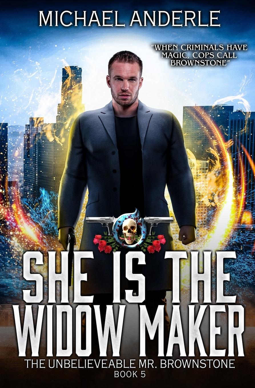 Cover: 9781642020724 | She is the Widow Maker | The Unbelievable Mr. Brownstone Book 5 | Buch