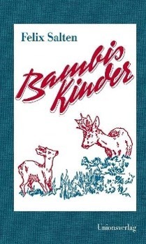 Cover: 9783293004566 | Bambis Kinder | Eine Familie im Walde | Felix Salten | Buch | 272 S.