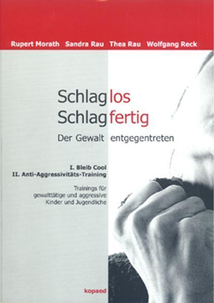 Cover: 9783935686860 | Schlaglos Schlagfertig - Der Gewalt entgegentreten | Morath (u. a.)