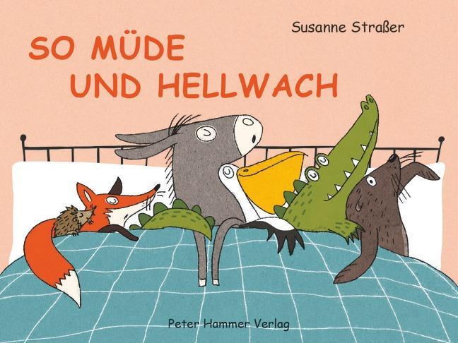 Cover: 9783779505648 | So müde und hellwach | Susanne Straßer | Buch | 24 S. | Deutsch | 2017