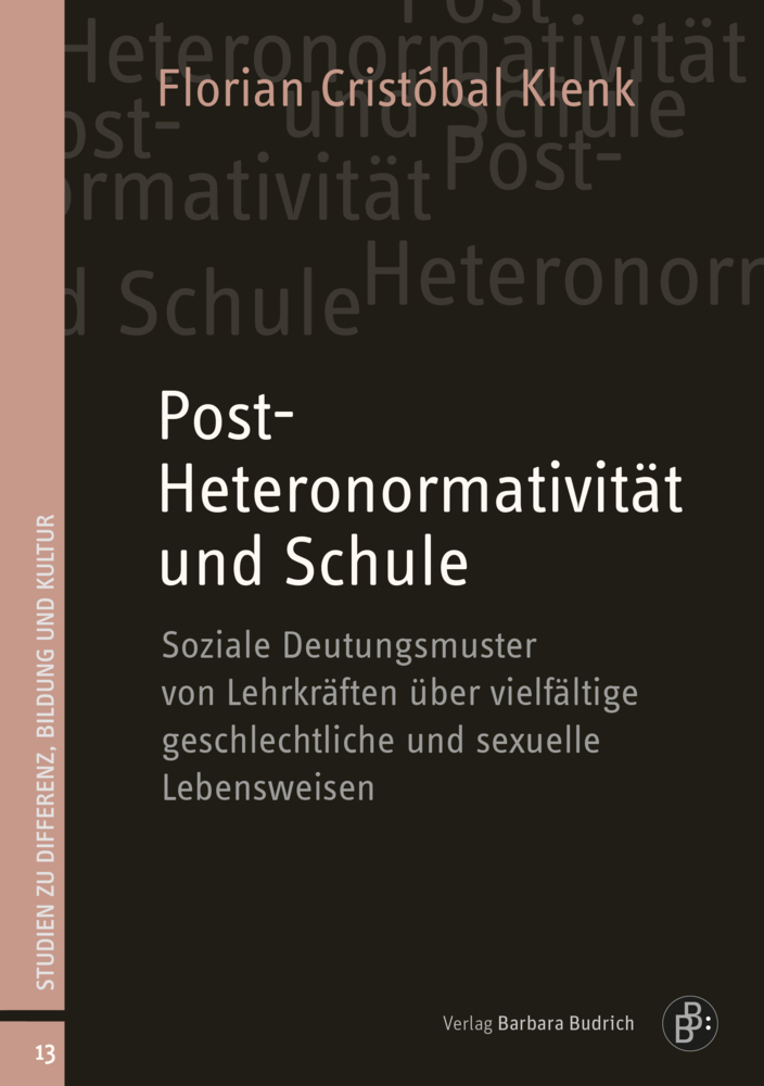 Cover: 9783847426318 | Post-Heteronormativität und Schule | Florian Cristóbal Klenk | Buch