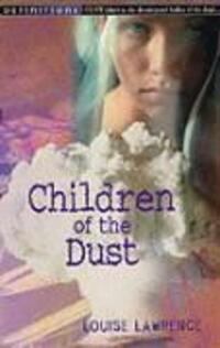 Cover: 9780099433422 | Children Of The Dust | Louise Lawrence | Taschenbuch | Englisch | 2002