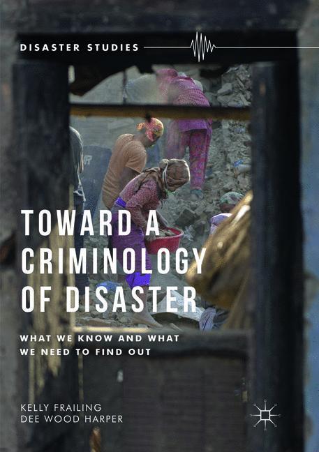 Cover: 9781349691661 | Toward a Criminology of Disaster | Dee Wood Harper (u. a.) | Buch