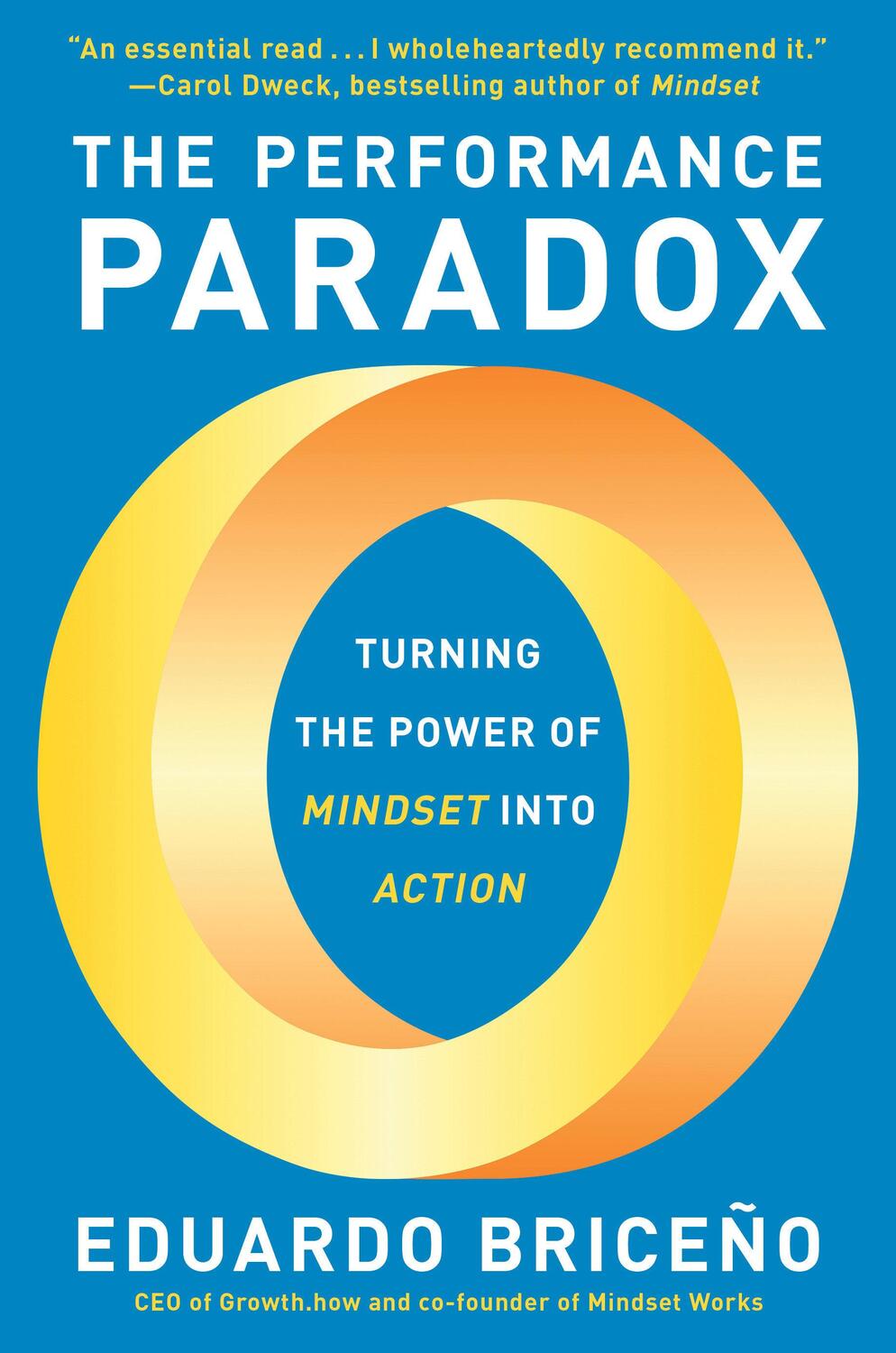 Cover: 9780593725245 | The Performance Paradox | Turning the Power of Mindset into Action