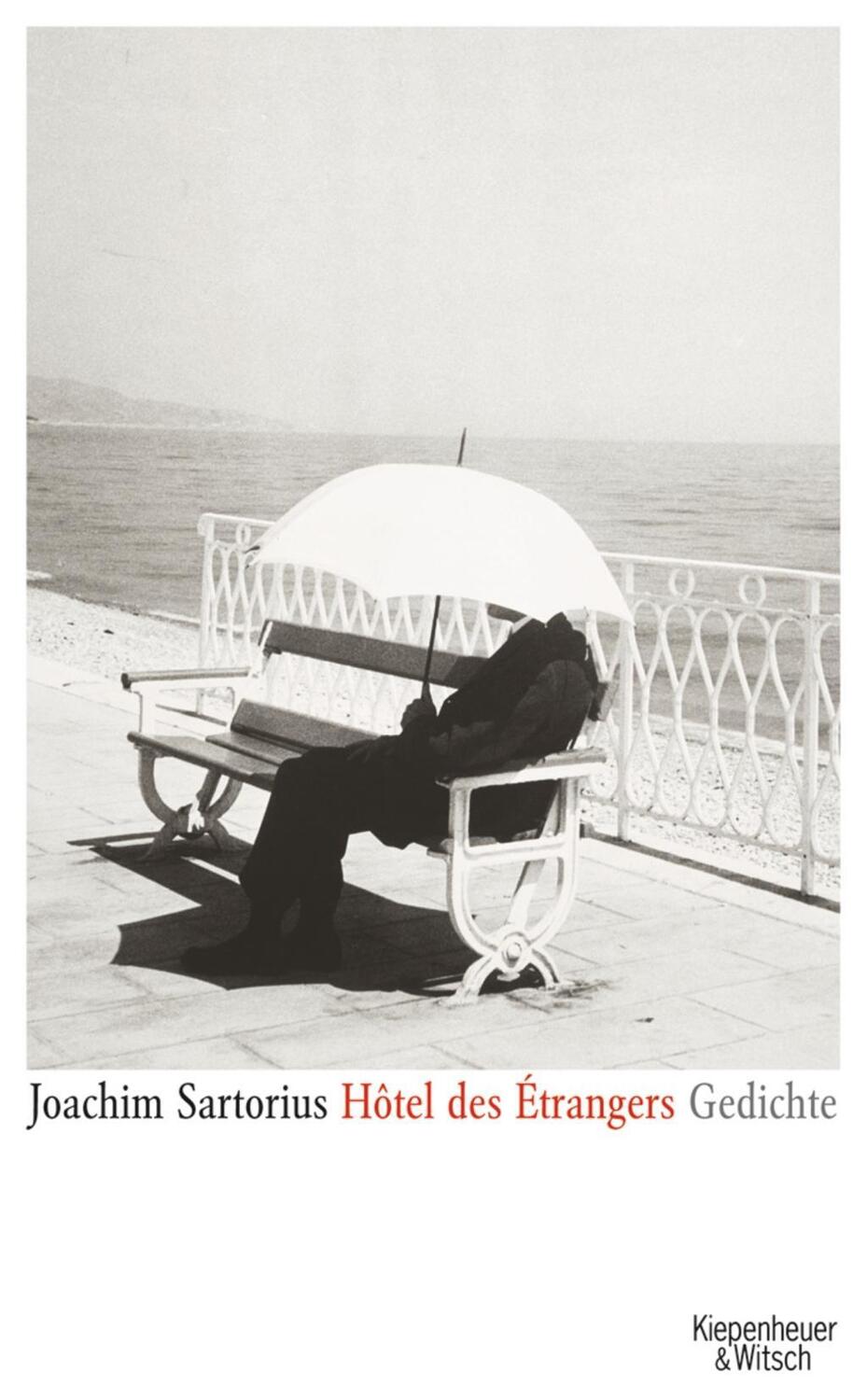 Cover: 9783462040326 | Hotel des Etrangers | Gedichte | Joachim Sartorius | Buch | 80 S.