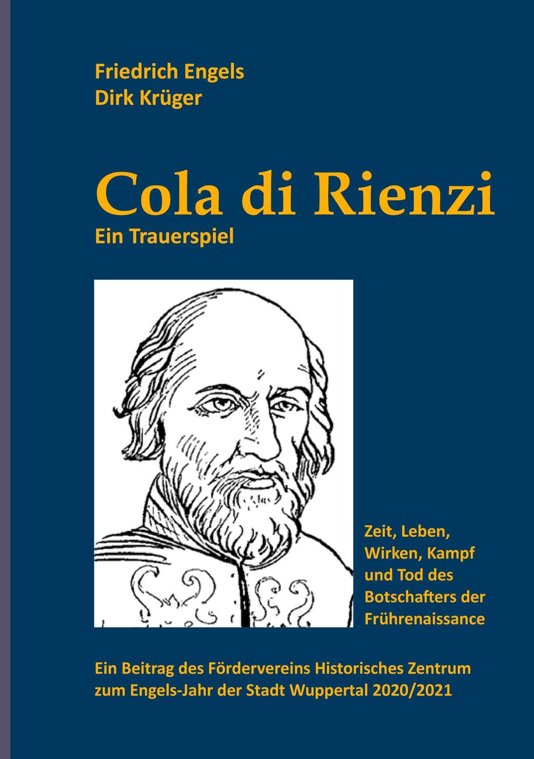 Cover: 9783943940749 | Cola di Rienzi | Ein Trauerspiel | Dirk Krüger (u. a.) | Taschenbuch