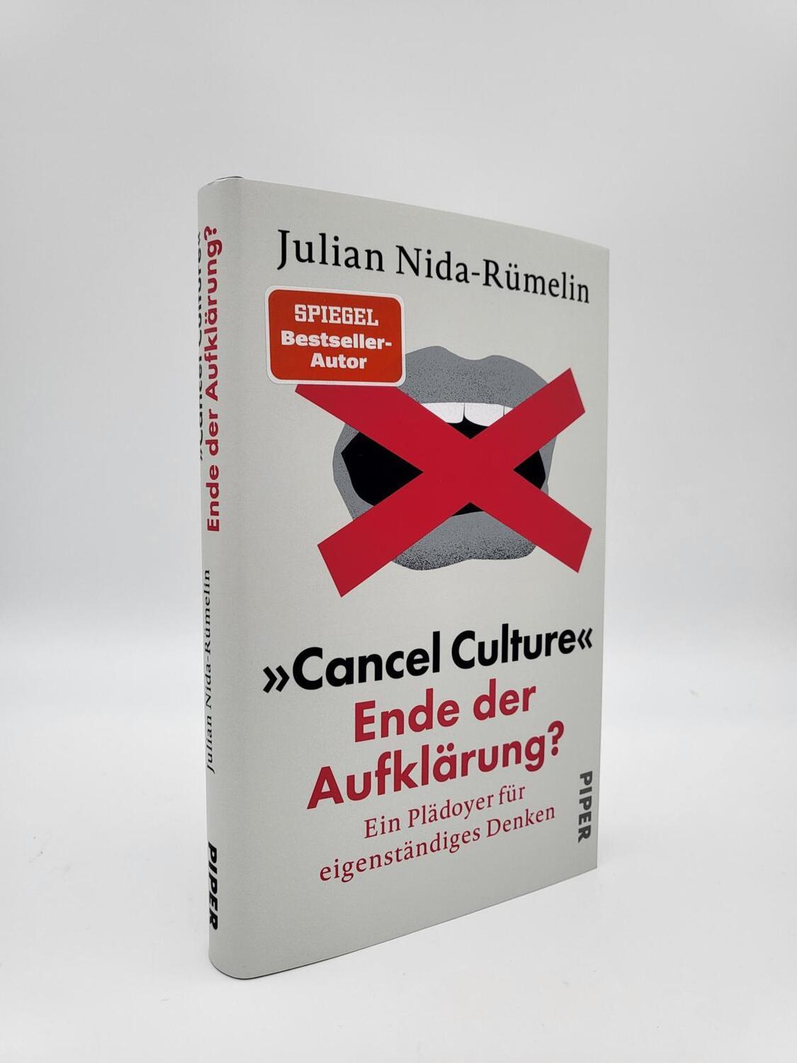 Bild: 9783492071796 | 'Cancel Culture' - Ende der Aufklärung? | Julian Nida-Rümelin | Buch