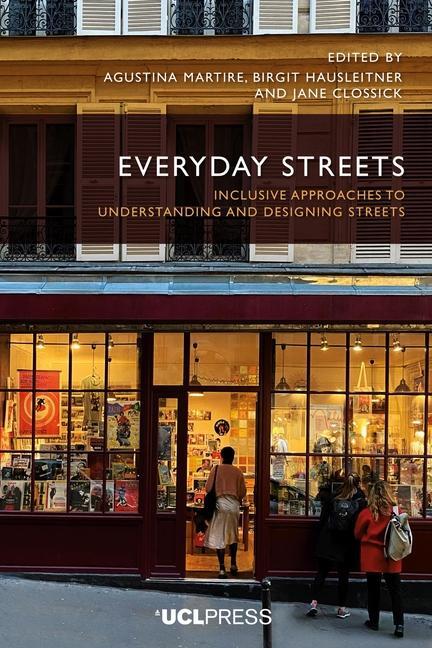 Cover: 9781800084421 | Everyday Streets | Agustina Martire (u. a.) | Buch | 2023 | UCL Press