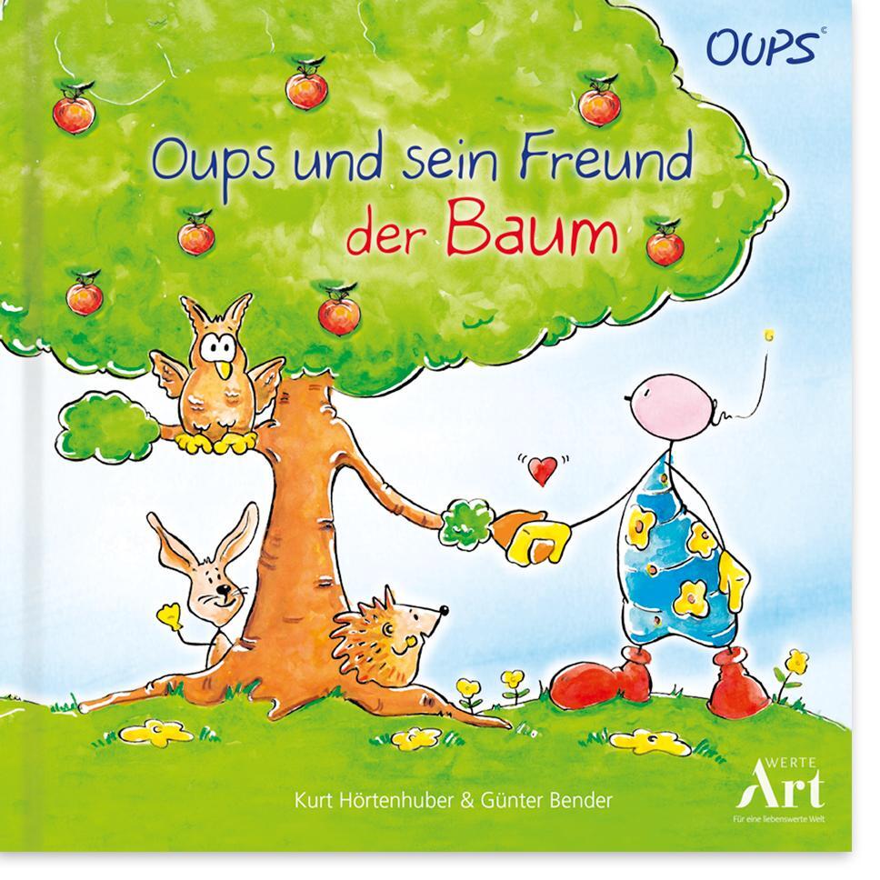 Cover: 9783903175112 | Oups Kinderbuch - Oups und sein Freund der Baum | Oups Kinderbuch