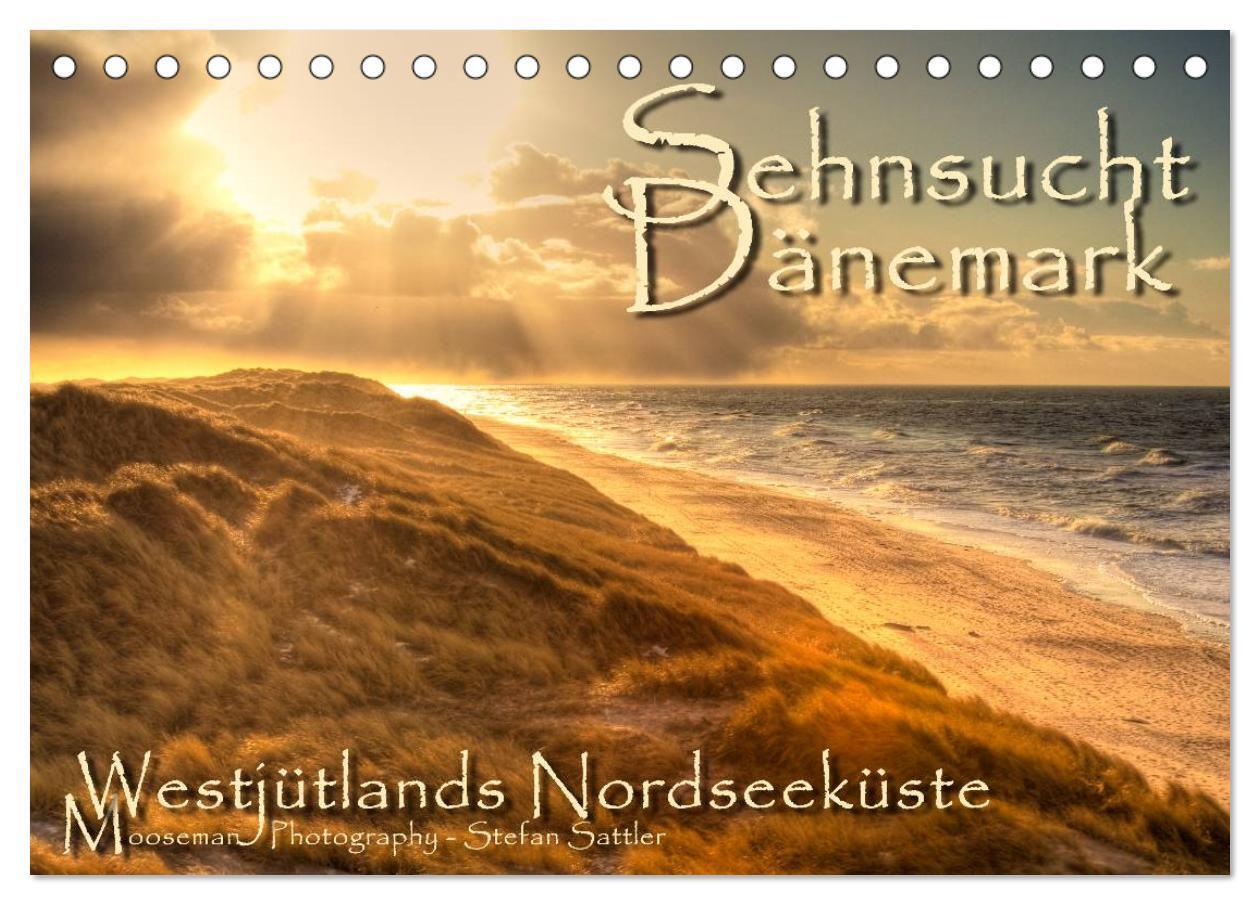 Cover: 9783675590403 | Sehnsucht Dänemark - Danmark (Tischkalender 2024 DIN A5 quer),...