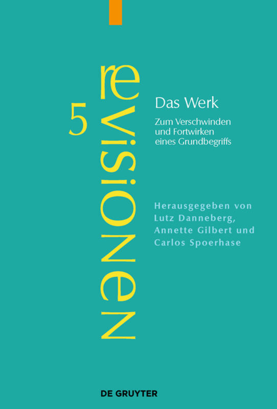 Cover: 9783110523331 | Das Werk | Zum Verschwinden und Fortwirken eines Grundbegriffs | Buch
