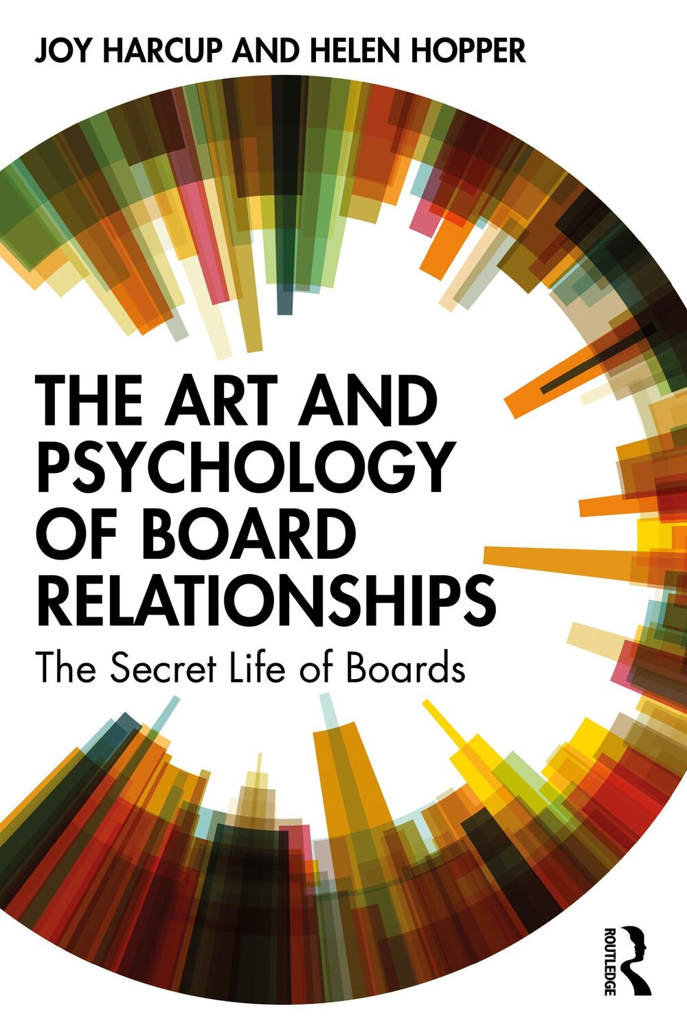 Cover: 9780367355593 | The Art and Psychology of Board Relationships | Joy Harcup (u. a.)