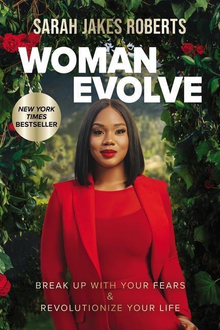 Cover: 9780785235545 | Woman Evolve | Break Up with Your Fears and Revolutionize Your Life