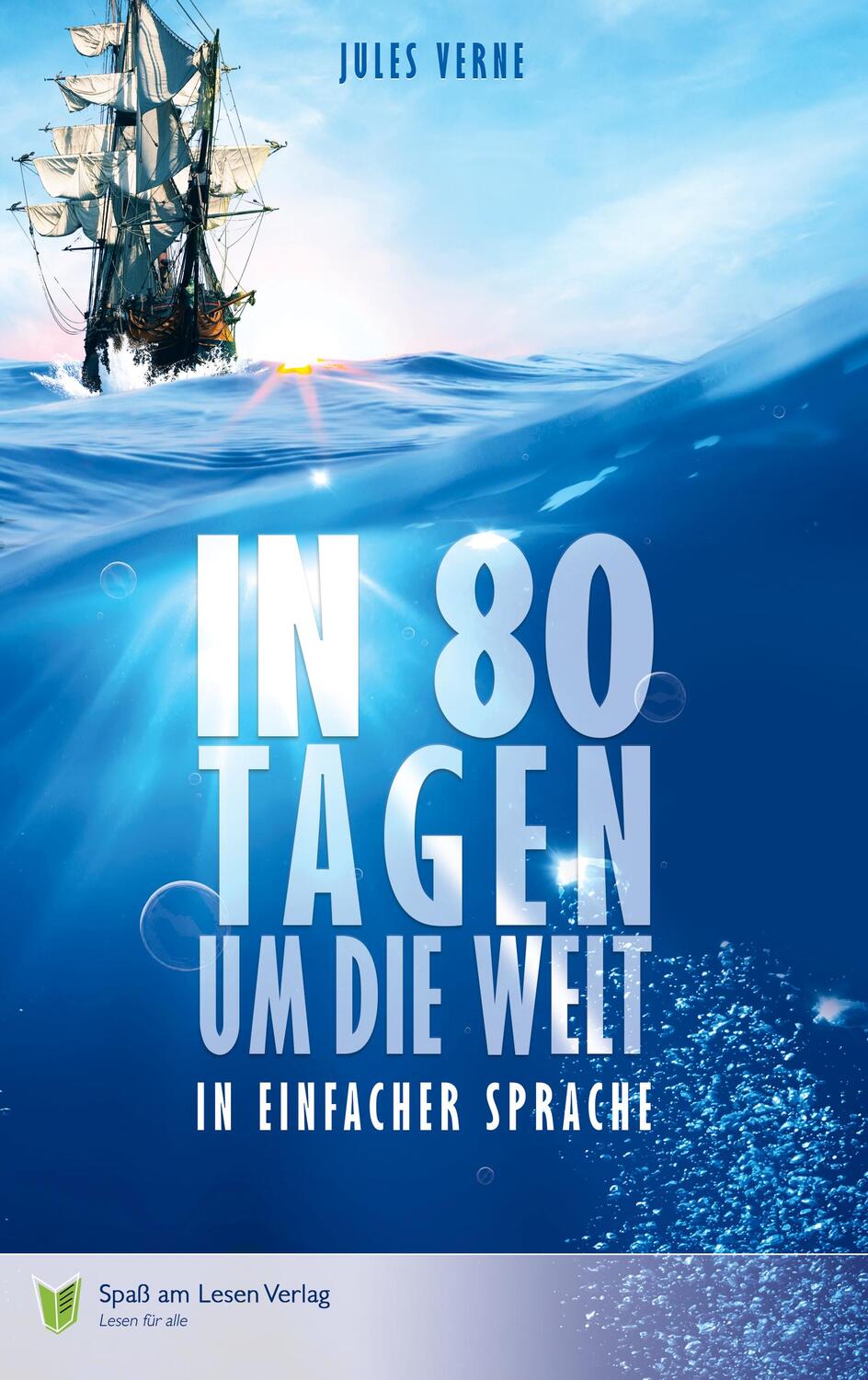 Cover: 9783944668321 | In 80 Tagen um die Welt | in Einfacher Sprache | Jules Verne | Buch