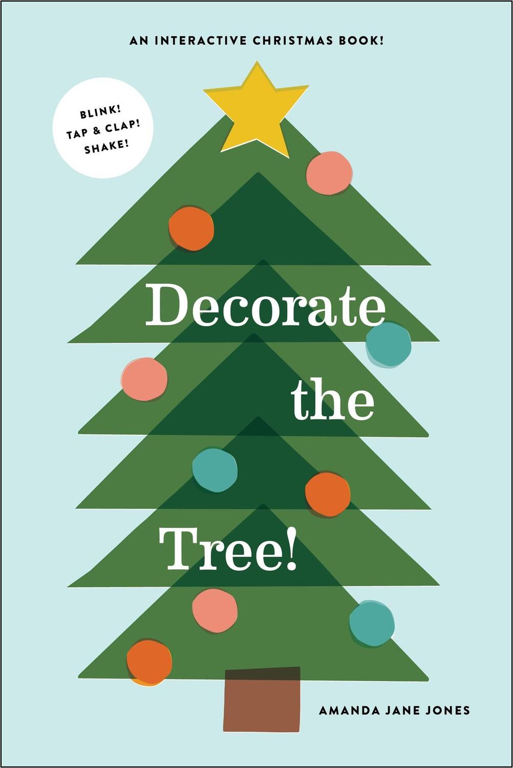 Cover: 9781949480566 | Decorate the Tree | Amanda Jane Jones | Buch | Englisch | 2023