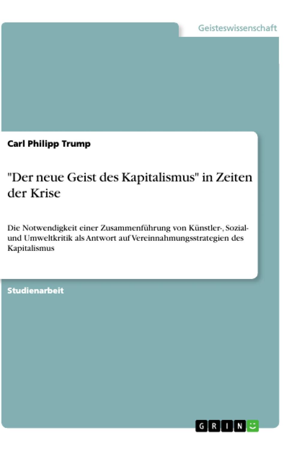 Cover: 9783668871748 | "Der neue Geist des Kapitalismus" in Zeiten der Krise | Trump | Buch