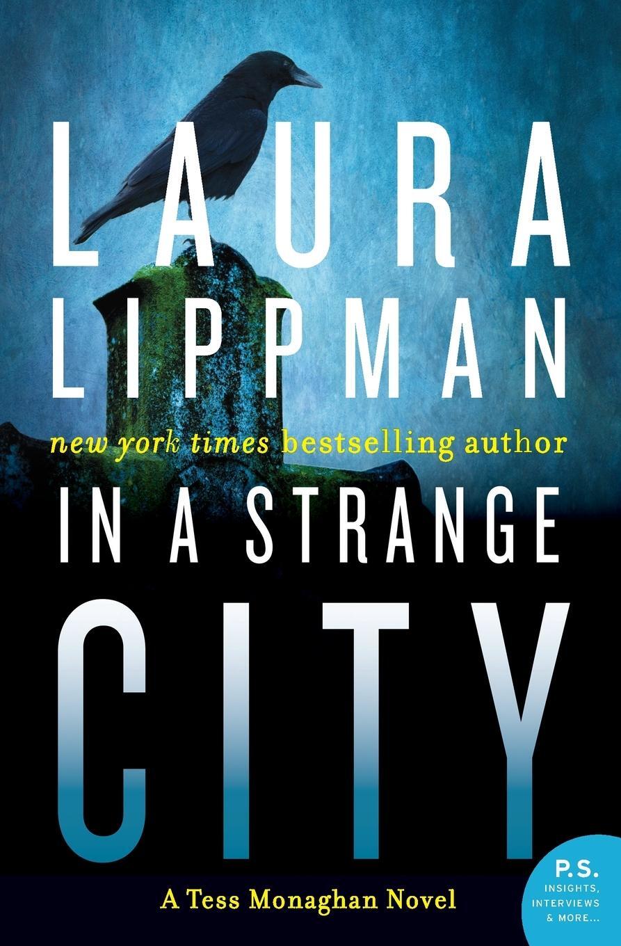 Cover: 9780062403261 | In a Strange City | Laura Lippman | Taschenbuch | Paperback | Englisch