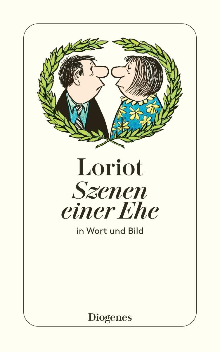 Cover: 9783257217643 | Szenen einer Ehe in Wort und Bild | Loriot | Taschenbuch | 80 S.