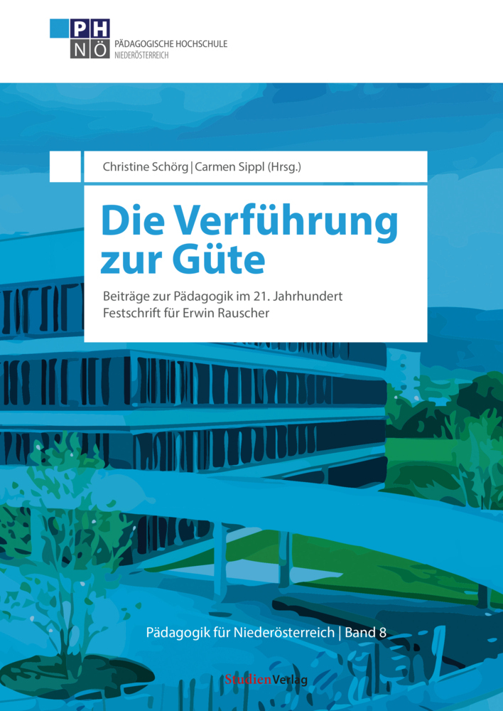 Cover: 9783706549677 | Die Verführung zur Güte | Christine Schörg (u. a.) | Taschenbuch