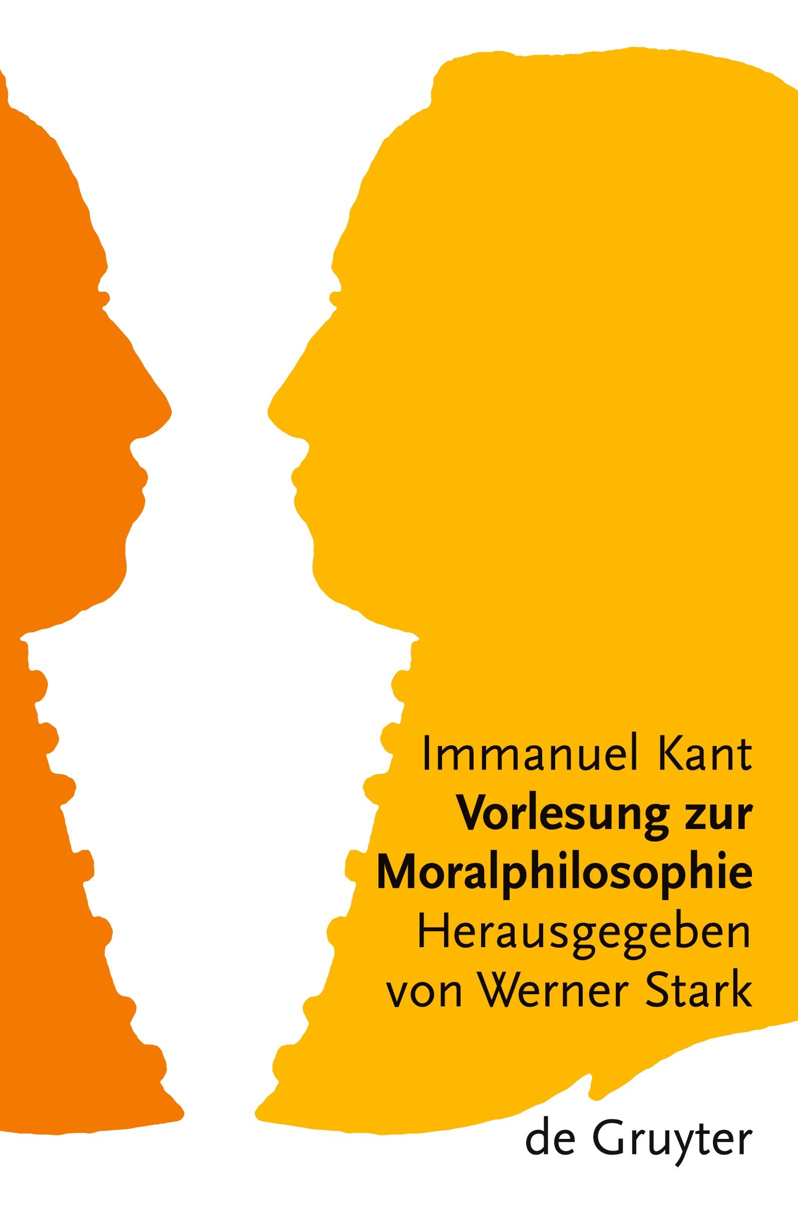 Cover: 9783110179064 | Vorlesung zur Moralphilosophie | Immanuel Kant | Taschenbuch | XXXV