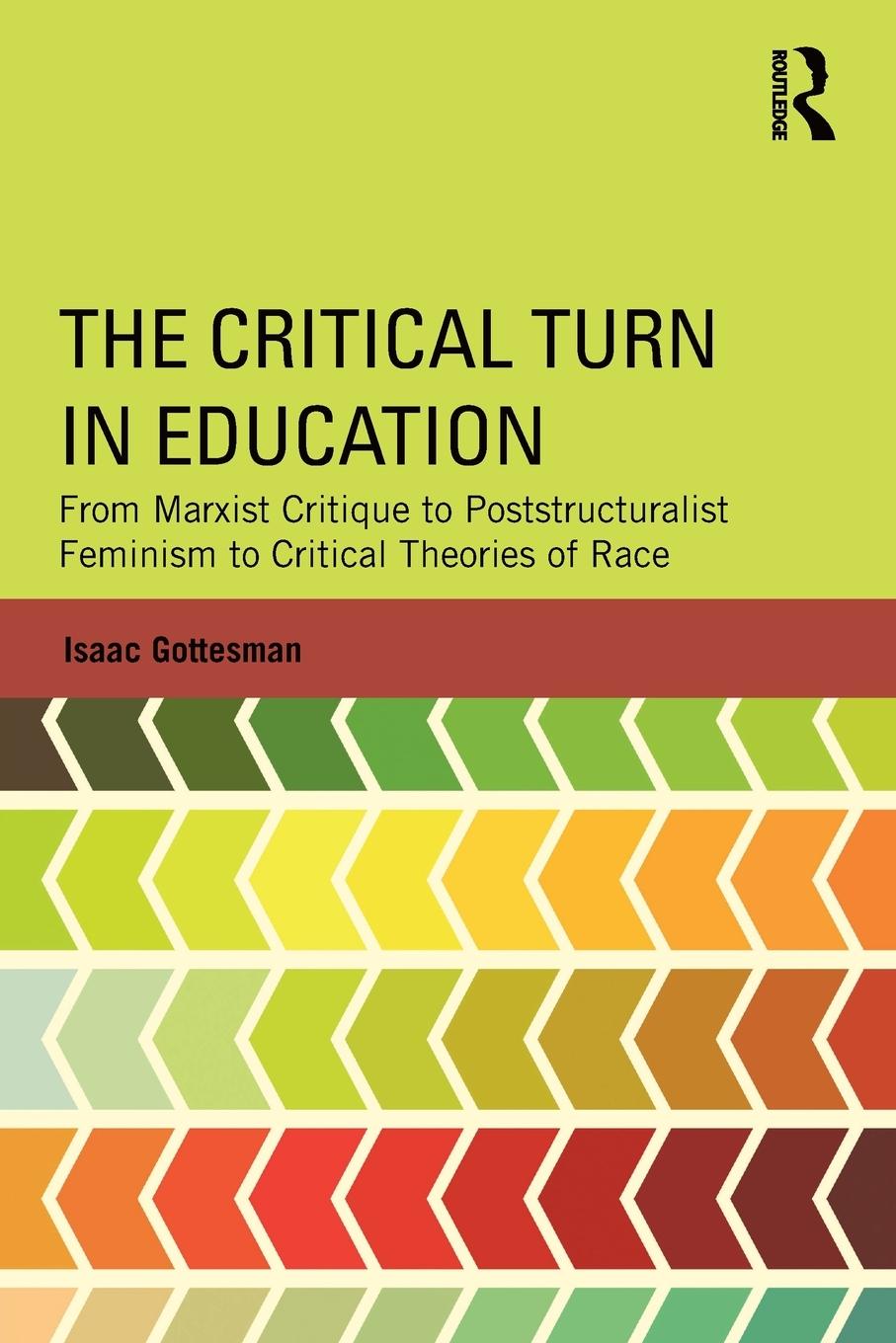 Cover: 9781138781351 | The Critical Turn in Education | Isaac Gottesman | Taschenbuch | 2016