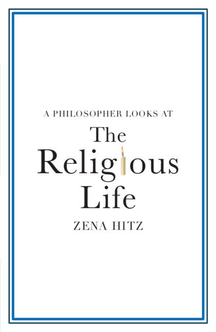 Cover: 9781108995016 | A Philosopher Looks at the Religious Life | Zena Hitz | Taschenbuch