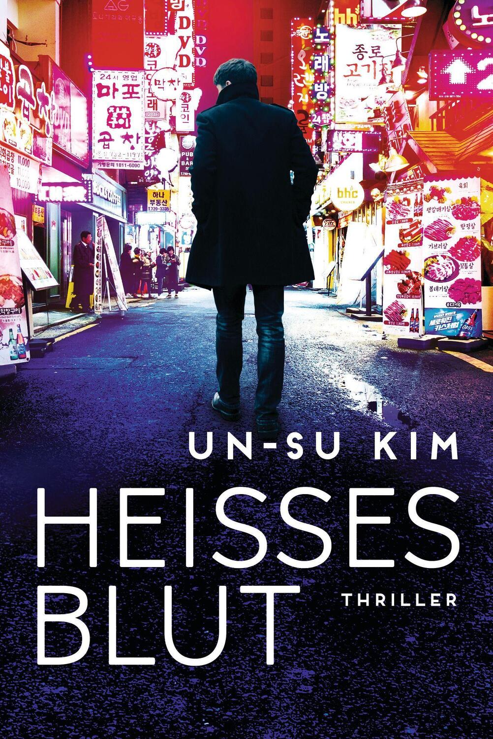 Cover: 9783442492541 | Heisses Blut | Thriller | Un-Su Kim | Taschenbuch | 584 S. | Deutsch