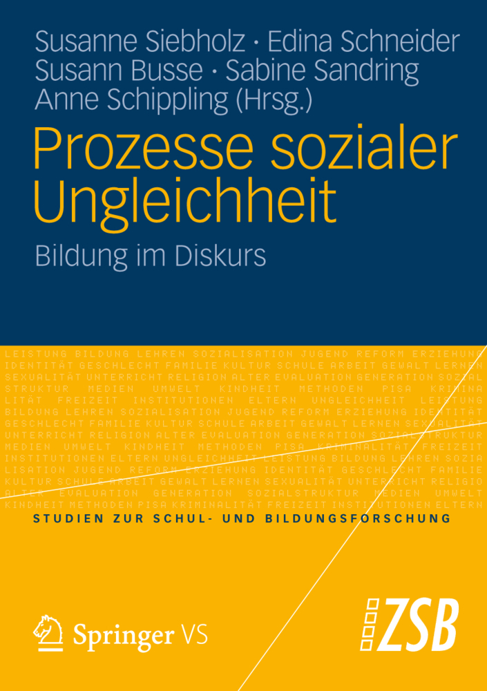 Cover: 9783531182360 | Prozesse sozialer Ungleichheit | Bildung im Diskurs | Siebholz (u. a.)