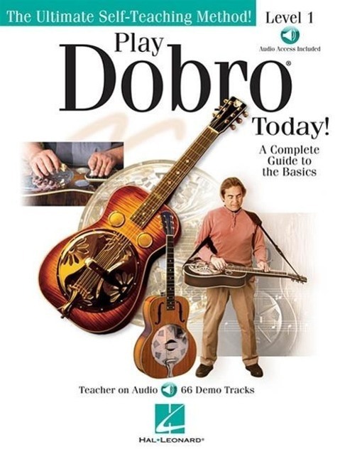 Cover: 9781423491620 | Play Dobro Today! - Level 1: A Complete Guide to the Basics | Phillips