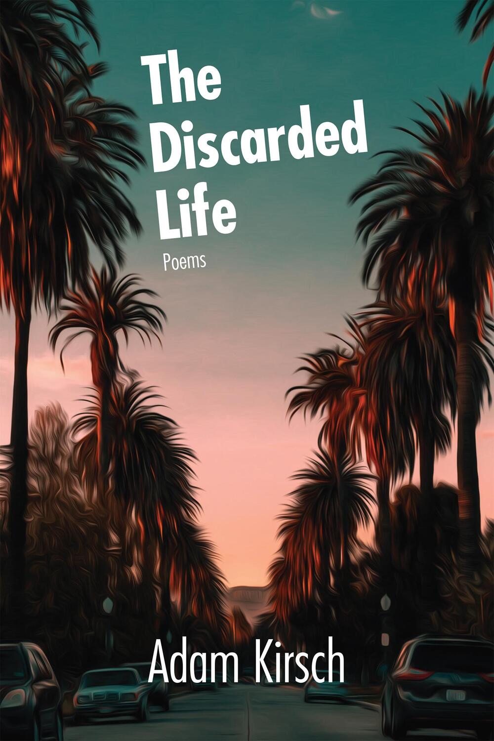Cover: 9781636280158 | The Discarded Life | Adam Kirsch | Taschenbuch | Englisch | 2022