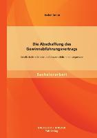 Cover: 9783956840241 | Die Abschaffung des Gewinnabführungsvertrags:...