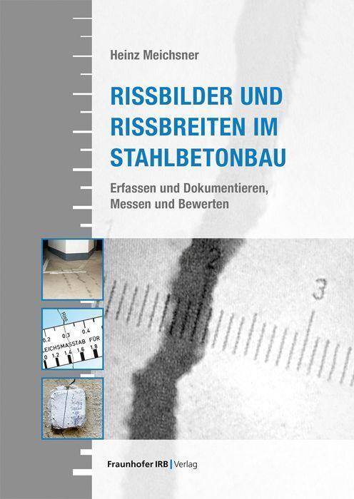 Cover: 9783738808124 | Rissbilder und Rissbreiten im Stahlbetonbau. | Heinz Meichsner | Buch