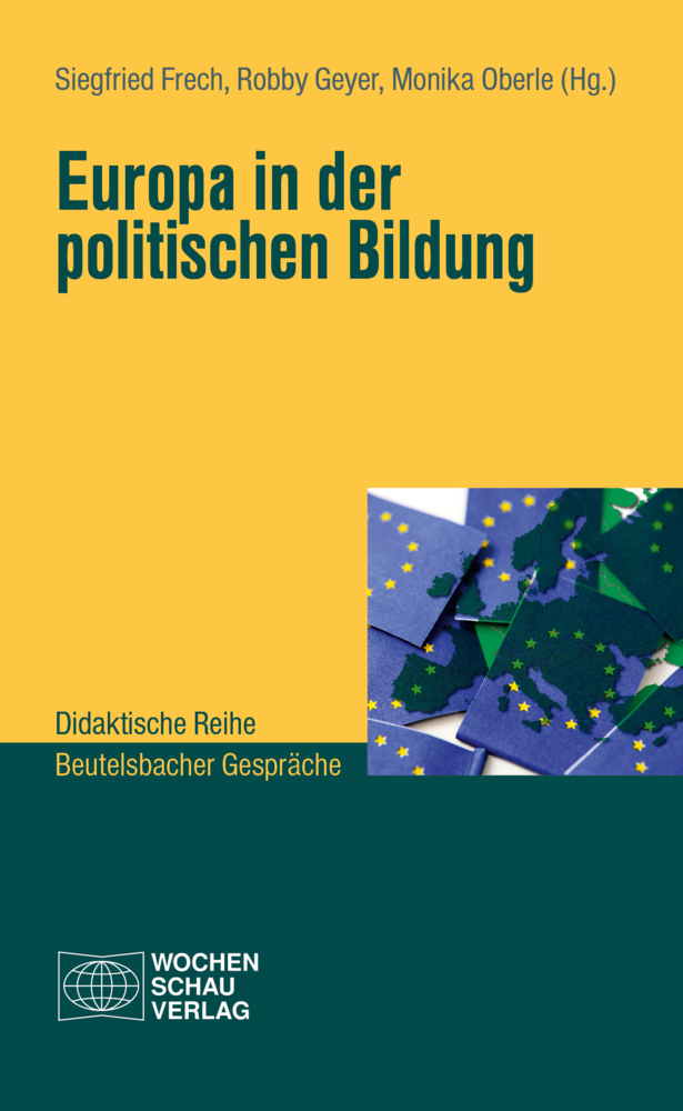 Cover: 9783734412097 | Europa in der Politischen Bildung | Siegfried Frech (u. a.) | Buch