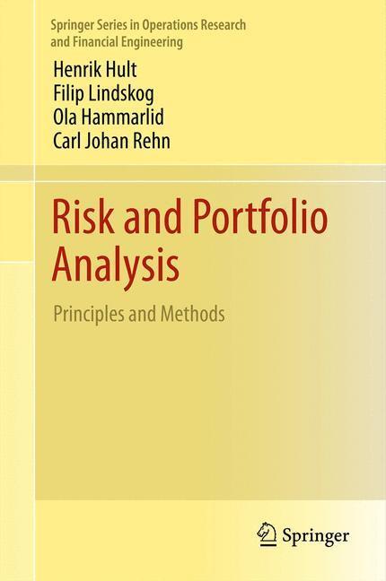 Cover: 9781493900312 | Risk and Portfolio Analysis | Principles and Methods | Hult (u. a.)