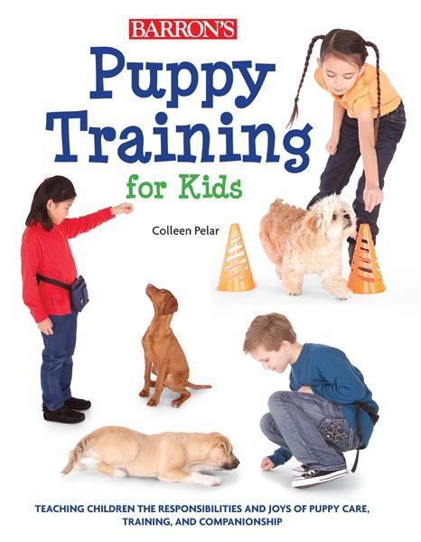 Cover: 9781438000992 | Puppy Training for Kids: Teaching Children the Responsibilities and...