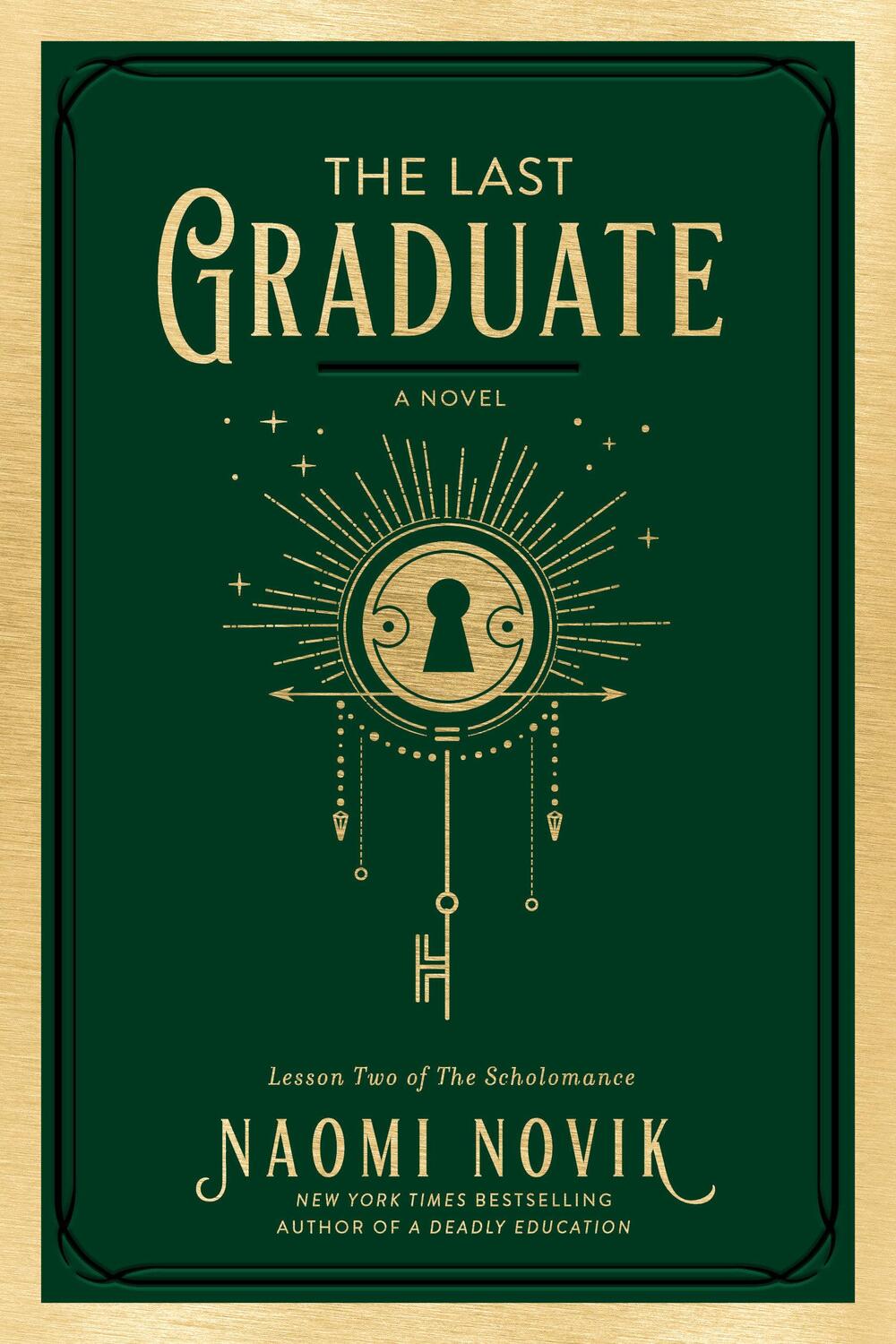 Cover: 9780593128862 | The Last Graduate | Naomi Novik | Buch | Einband - fest (Hardcover)