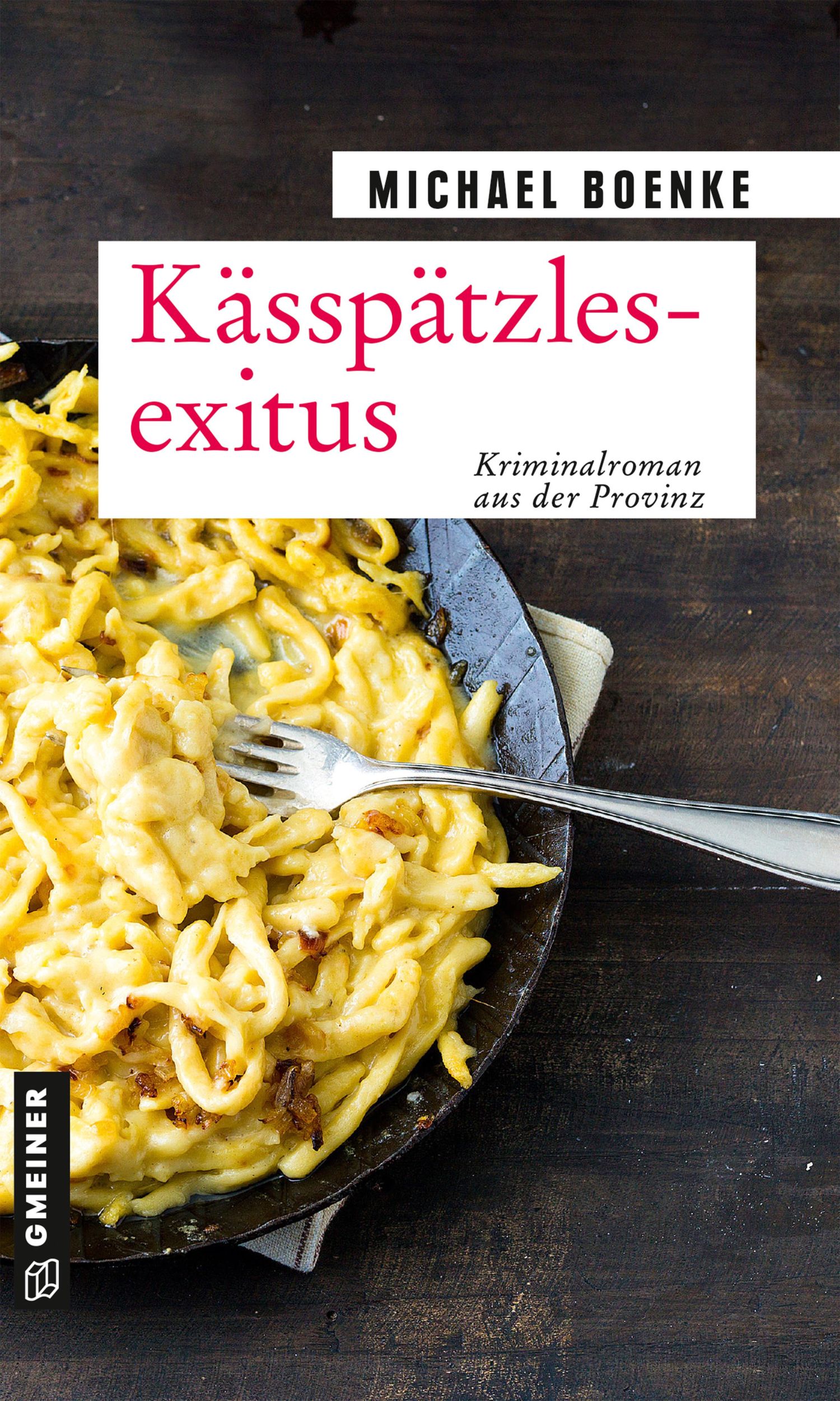 Cover: 9783839200384 | Kässpätzlesexitus | Kriminalroman | Michael Boenke | Taschenbuch