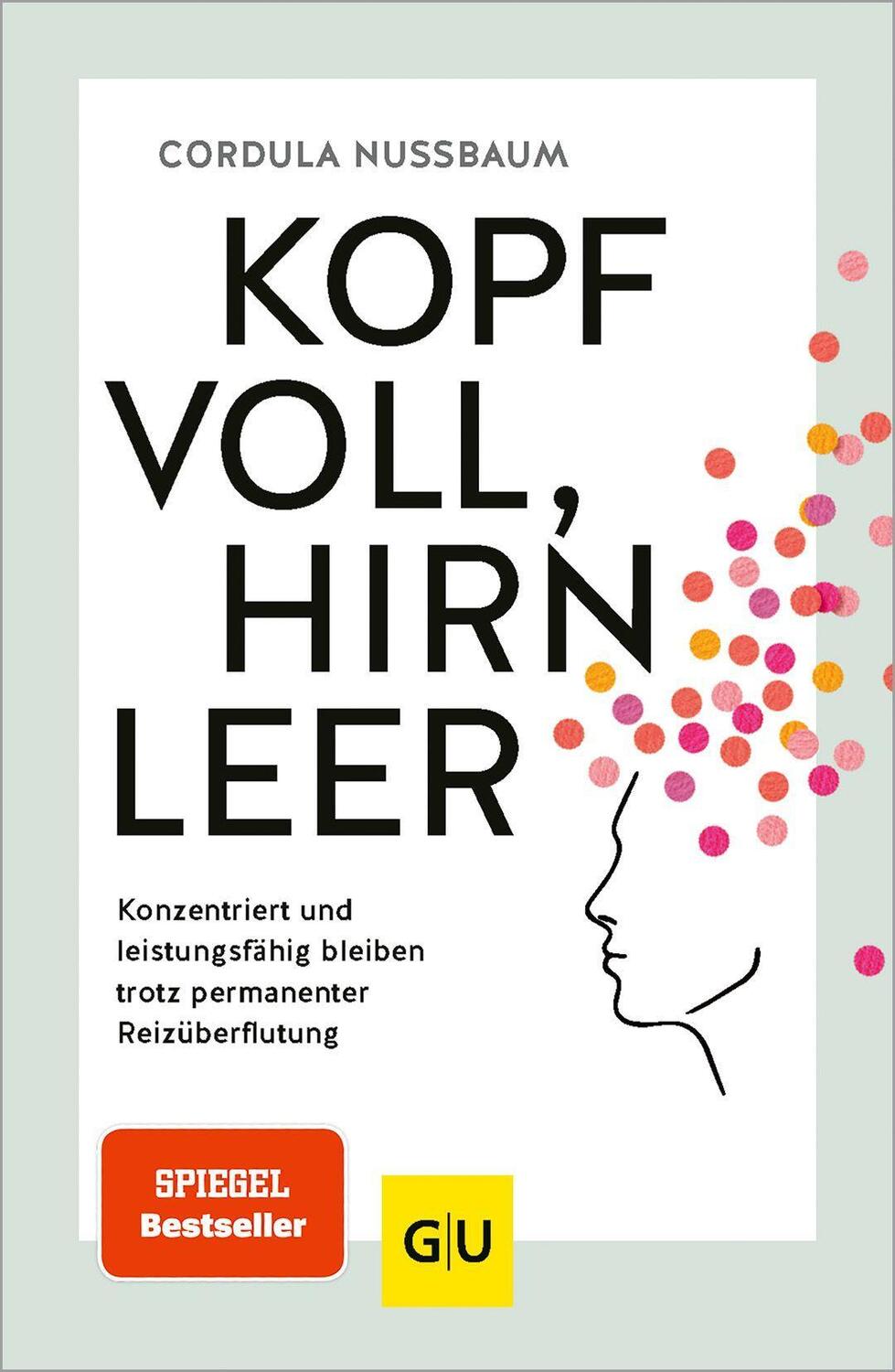 Cover: 9783833890079 | Kopf voll, Hirn leer | Cordula Nussbaum | Taschenbuch | 224 S. | 2023